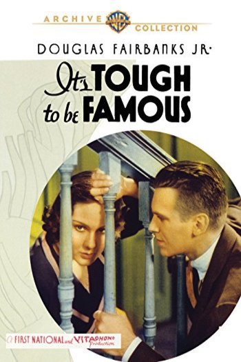 Poster of the movie It's Tough to Be Famous