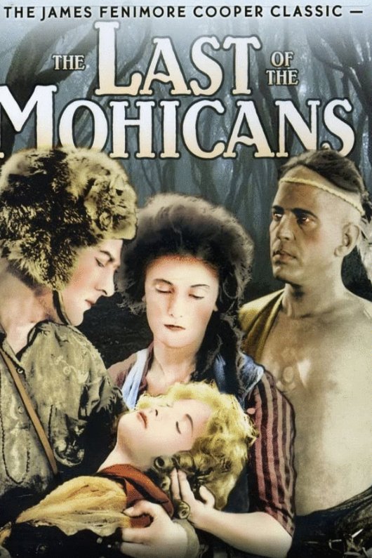 Poster of the movie The Last of the Mohicans