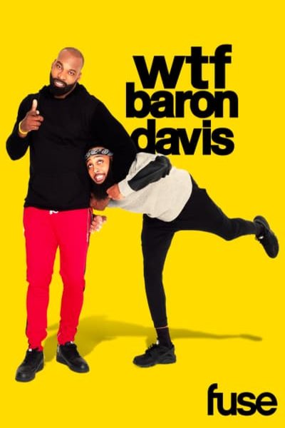 Poster of the movie WTF, Baron Davis