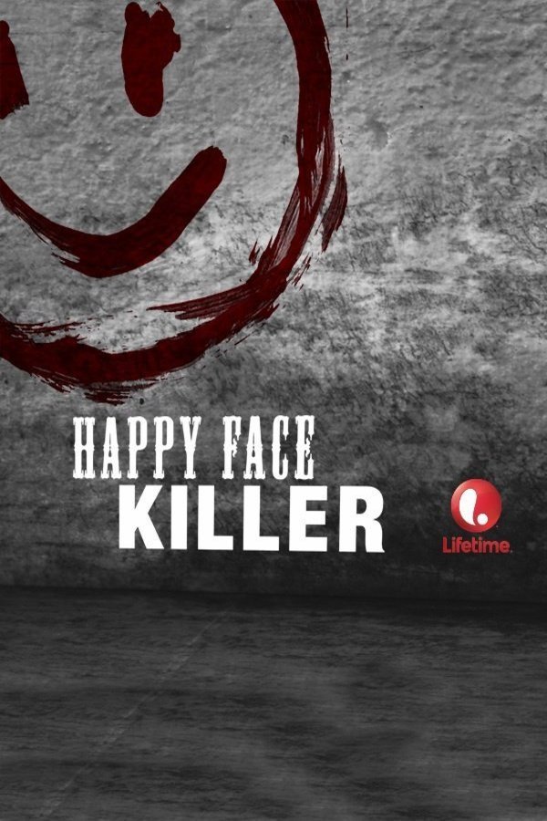 Poster of the movie Happy Face Killer