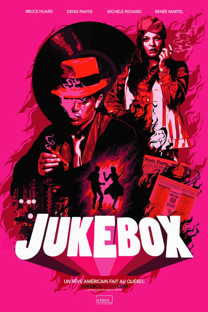 Poster of the movie Jukebox: un rêve américain fait au Québec