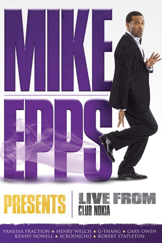 Poster of the movie Mike Epps Presents: Live from Club Nokia