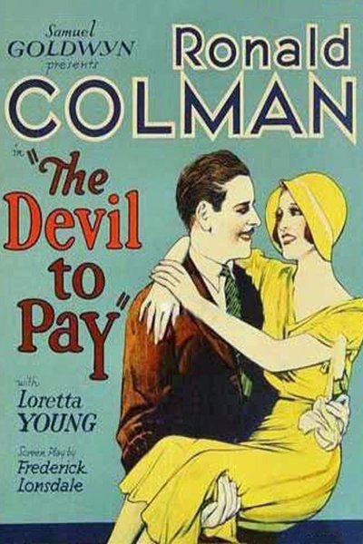 Poster of the movie The Devil to Pay!