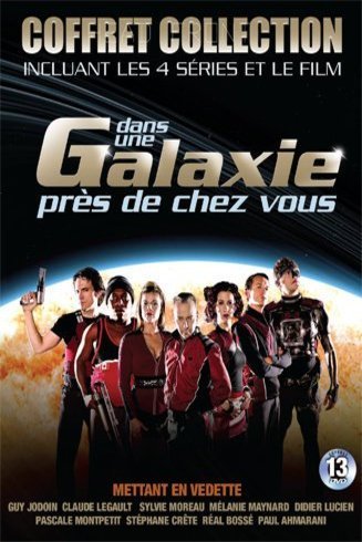 Poster of the movie Dans une galaxie près de chez vous