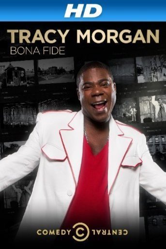 Poster of the movie Tracy Morgan: Bona Fide