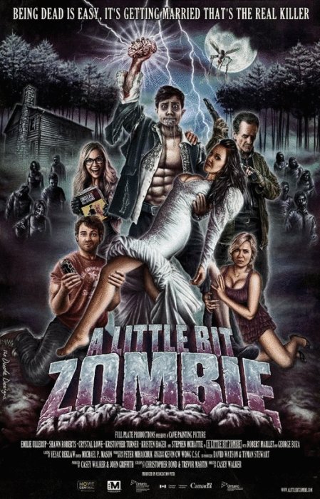 Poster of the movie A Little Bit Zombie