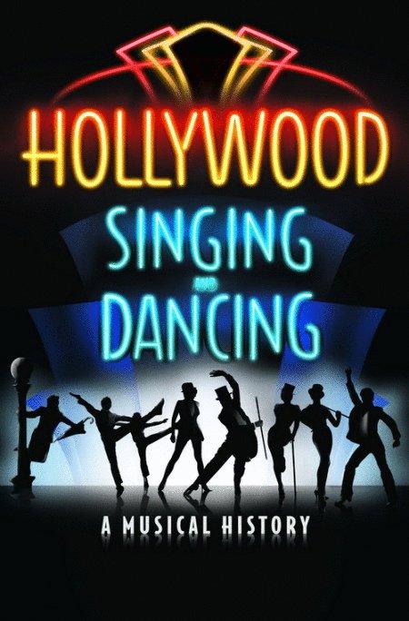 Poster of the movie Hollywood Singing and Dancing: The Feature