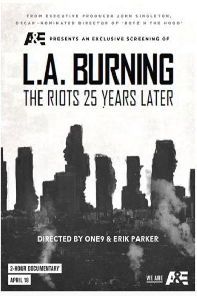 Poster of the movie L.A. Burning: The Riots 25 Years Later