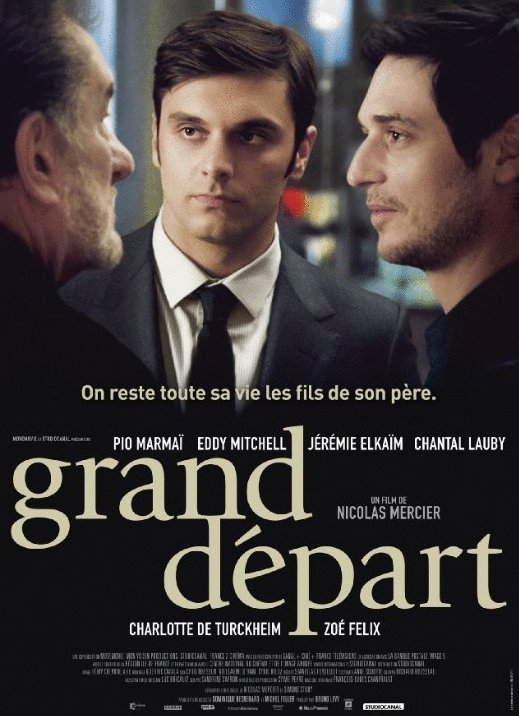 Poster of the movie Grand départ