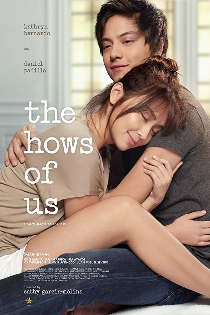 Filipino poster of the movie The Hows of Us - Filipino