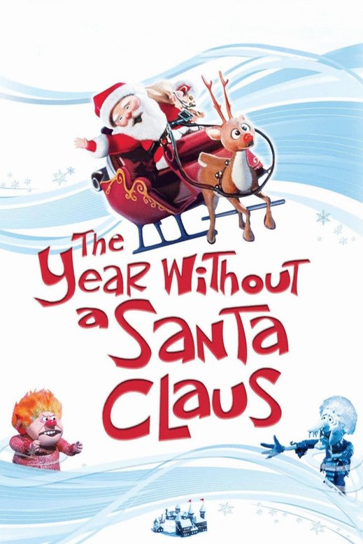 Poster of the movie The Year Without a Santa Claus