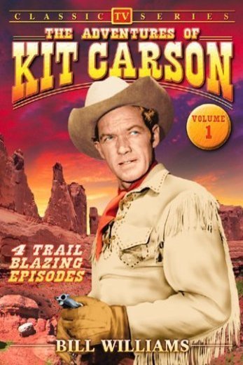 Poster of the movie The Adventures of Kit Carson
