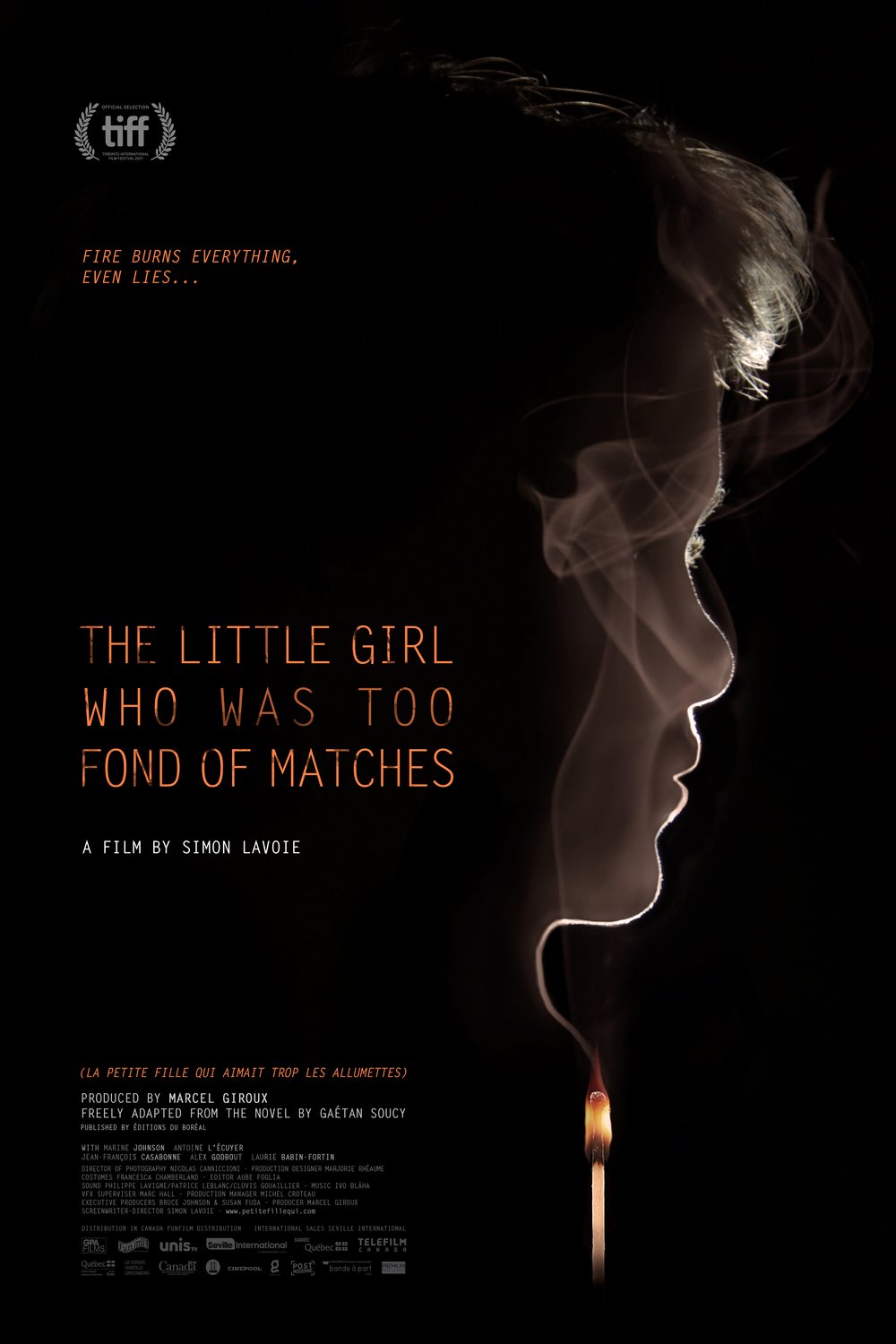 Poster of the movie The Little Girl Who Was Too Fond of Matches