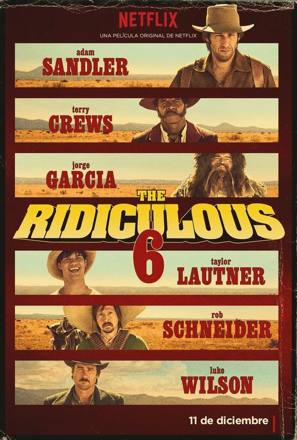 Poster of the movie The Ridiculous 6